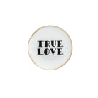 True Love Bordje - Bitossi Home - SuperMatique